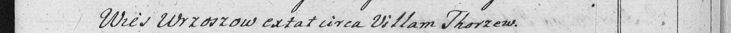 This passage in the manuscript: Wies Wrzoszow