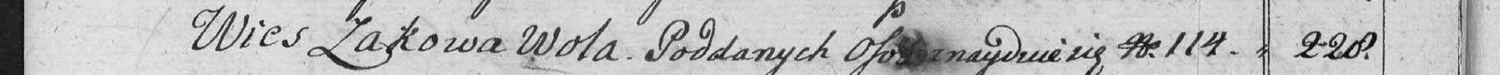 This passage in the manuscript: Wies Zakowa Wola